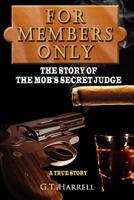 For Members Only 1439219397 Book Cover