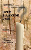 Hvem slukkede lyset? 8743003443 Book Cover