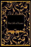The Gift of Peace (The War on Light:) B0H14FLFTN Book Cover