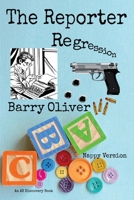 The Reporter Regression - nappy version B08XZQD39K Book Cover