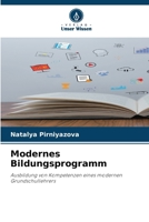 Modernes Bildungsprogramm (German Edition) 6207726812 Book Cover