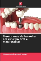 Membranas de barreira em cirurgia oral e maxilofacial (Portuguese Edition) 6207776135 Book Cover