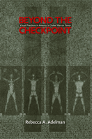 Beyond the Checkpoint: Visual Practices in America's Global War on Terror 1625340702 Book Cover