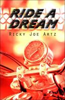 Ride a Dream 1608366820 Book Cover