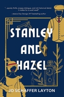 Stanley & Hazel 1946700657 Book Cover