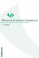 Meister-Eckhart-Jahrbuch: Band 1/2007 3170195395 Book Cover