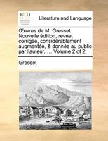 uvres de M. Gresset 1140813226 Book Cover