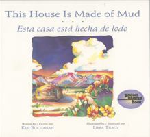 This House Is Made Of Mud/Esta Casa Esta Hecha de Lodo 0873585801 Book Cover