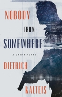 Nobody from Somewhere 1770416110 Book Cover
