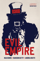 Evil Empire, Volume 1: We the People 1608864944 Book Cover
