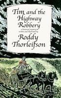 Tim and the Highway Robbery: A Murder Mystery set in the American Revolution 1540428451 Book Cover