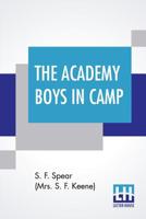 The Academy Boys In Camp 9354590608 Book Cover