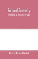 Rational Geometry: The Science Of Space, Based On Hilbert's Foundations 9354001580 Book Cover