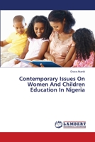 Contemporary Issues On Women And Children Education In Nigeria 3659370215 Book Cover