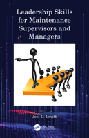 Leadership Skills for Maintenance Supervisors and Managers 0367481758 Book Cover