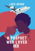 A Prophet Who Loved Her 1664112332 Book Cover