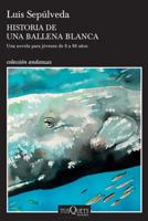 Historia de una ballena blanca 6070761499 Book Cover