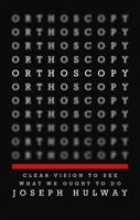 Orthoscopy 161566839X Book Cover