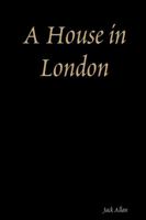 A House in London 1387539124 Book Cover