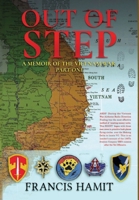 Out of Step - Part One -: A Memoir of the Vietnam War 1595950826 Book Cover