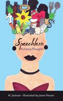 Speechless: #UneasyThoughts 1542801389 Book Cover