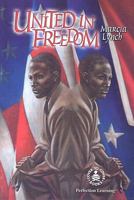 United in Freedom (Cover-To-Cover Books) 0780790685 Book Cover
