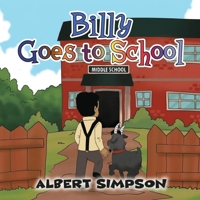 Billy Goes to School B0H38DD4K8 Book Cover