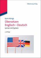 �bersetzen Englisch - Deutsch: Lernen Mit System 3486590995 Book Cover
