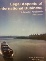 LEGAL ASPECTS OF INTERNATIONAL BUSINESS: A CANADIAN PERSPECTIVE, 3RD EDITION 1552396045 Book Cover