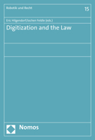 Digitization and the Law Edited by Eric Hilgendorf and Jochen Feldle 3848747006 Book Cover