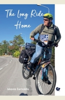 The Long Ride Home (Memoirs) B0GWSQZQ1Y Book Cover