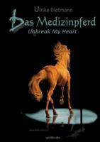 Das Medizinpferd 3944587022 Book Cover