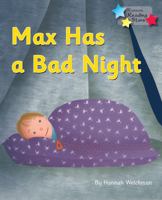 Max Has a Bad Night 1781277729 Book Cover