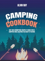 Camping Cookbook B08RH7J6RZ Book Cover