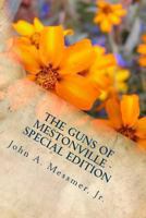 The Guns of Mestonville 1466415959 Book Cover