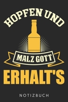 Hopfen Und Malz Gott Erhalt‘S: Din A5 Kariertes Heft (Kariert) Mit Karos Für Bier Fans | Notizbuch Tagebuch Planer Brauerei | Notiz Buch Geschenk ... Alkohol Brauen Notebook (German Edition) 1678480622 Book Cover
