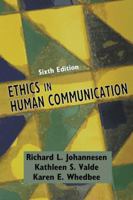 Ethics in Human Communication 1577662113 Book Cover