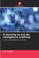 O doxxing na era da inteligência artificial (Portuguese Edition) 6630186273 Book Cover