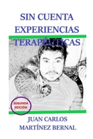 Sin Cuenta Experiencias Terap�uticas B084DHDQXN Book Cover