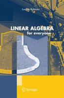 Linear Algebra: For Everyone 8847018382 Book Cover