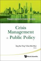 Singapore: Economic Resilience Through Crisis Management and Policy Refinement 9814340898 Book Cover