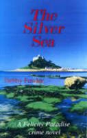 The Silver Sea 1850222231 Book Cover