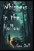 Whispers in the Hollow B0FMK5SBB1 Book Cover