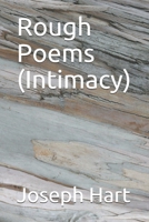 Rough Poems (Intimacy) 1981633316 Book Cover