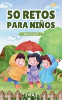 50 Retos para Niños (Powers of the Planet) (Spanish Edition) B0DYLF379H Book Cover