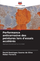 Performance anticorrosive des peintures lors d'essais accélérés 6206356000 Book Cover