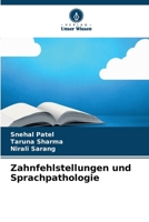 Zahnfehlstellungen und Sprachpathologie (German Edition) 6630085523 Book Cover