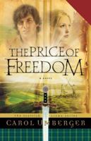 The Price of Freedom 1591450063 Book Cover
