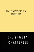 Journey of An Empire B0FP86DZB4 Book Cover