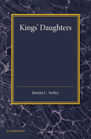 Kings' Daughters 1107415985 Book Cover